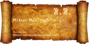 Mikus Mátyás névjegykártya